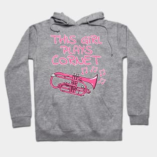 This Girl Plays Cornet, Female Cornetist, Brass Musician Hoodie